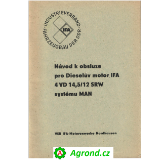 Návod k obsluze pro Dieselův motor IFA 4 VD 14,5/12 SRW